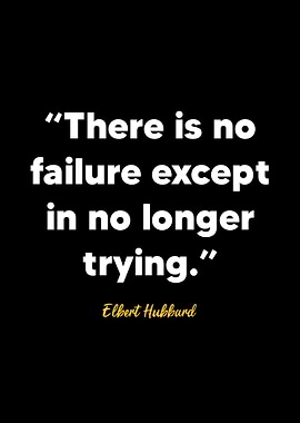 Elbert Hubbard quotes