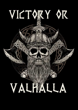 Victory or Valhalla Viking