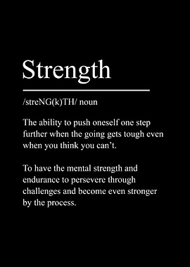 Strength