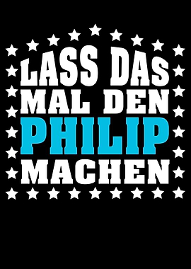 Lass das mal den PHILIP