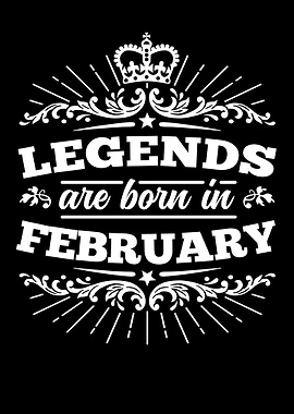Legends Born in February