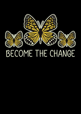 Become The Change