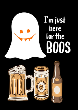 JUST HERE FOR THE BOOS 1