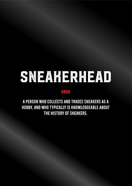 sneakerhead motivation