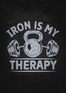 Iron Is My Therapy