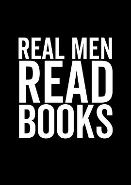 Real Men Read Books