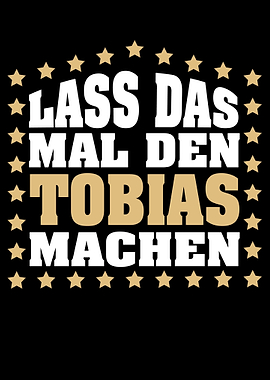 Lass das mal den TOBIAS