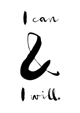 I Can I Will