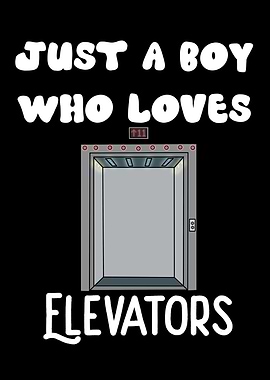 Elevator Lovers Gift Boys