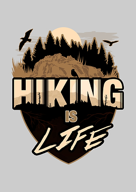 Hiking Is Life