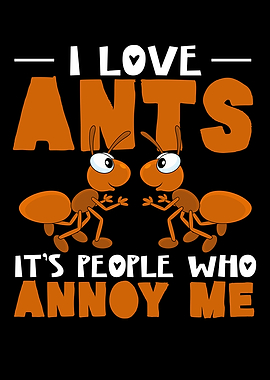 I Love Ants