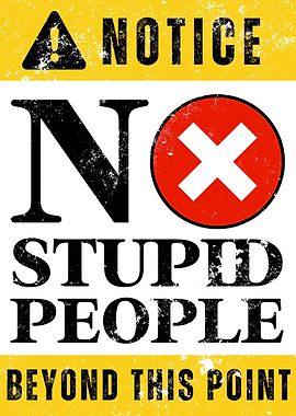 No Stupid People