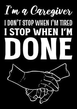 Stop When Done Nanny Gift