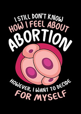 Pro Abortion