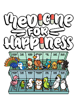 Happiness Medicine Birds