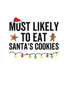 Most Likely To Eat Santas
