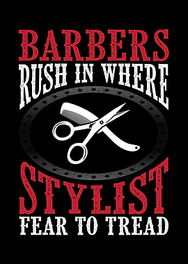 Barbers rush in
