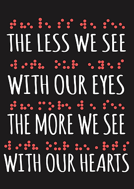 Braille We See With Heart