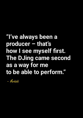 Avicii quotes