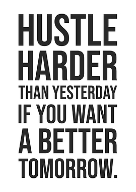 Hustle Harder