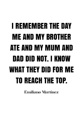 Emiliano Martinez Quotes