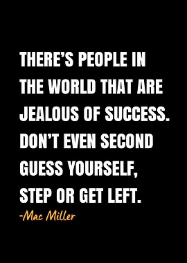 Mac Miller Quote
