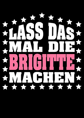 Lass das mal die BRIGITTE
