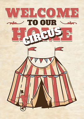 WELCOME CIRCUS FUNNY
