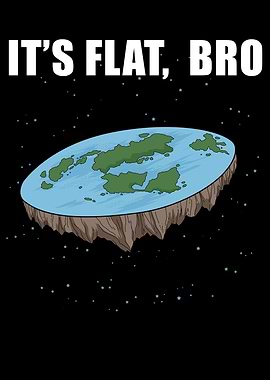 The Earth Is Flat Earth