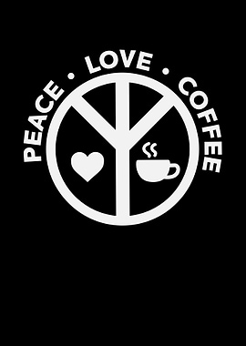Peace Love Coffee