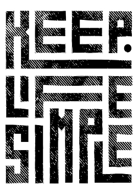 Keep Life Simple