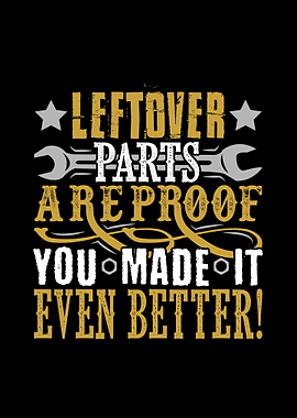 Leftover parts