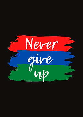 Never Give Up