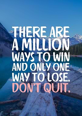 A million ways to win