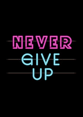 Motivational Never Give UP