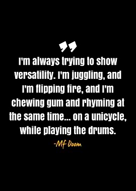 Mf Doom Quote