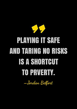 Jordan Belfort quote