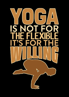 Yoga is not flexible