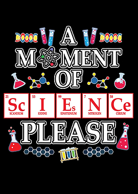 A Moment Of Science Please