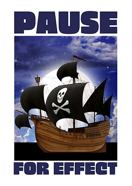 pirates Pause for effect