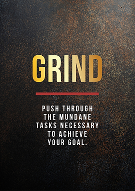 grind motivational