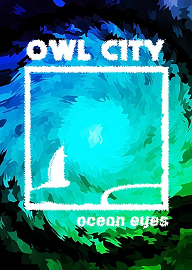 Owl City Ocean Eyes