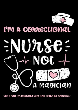 Im A Correctional Nurse N