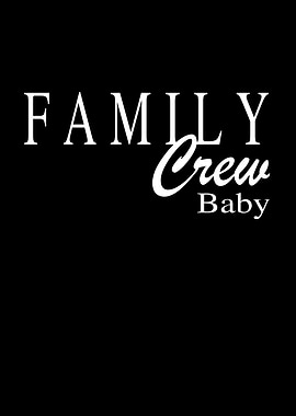 Family Crew Baby