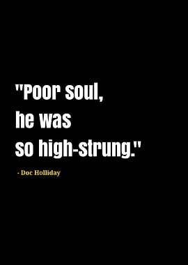 doc holliday quotes