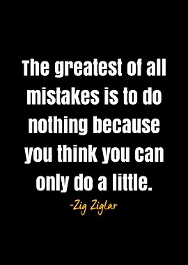 Zig Ziglar Quote