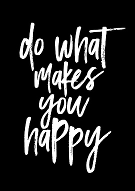 Happy Inspirational Quote