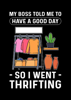 My Boss Told Me To Have A