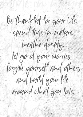 Be thankful for Life