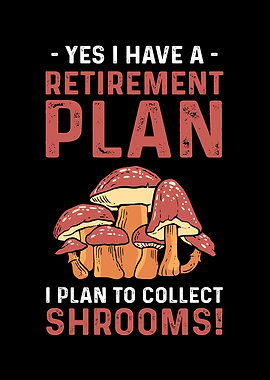 Yes I Have A Retirement